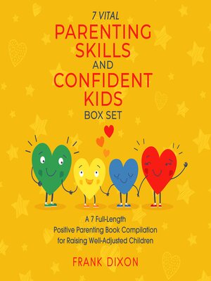 cover image of The 7 Vital Parenting Skills and Confident Kids Box Set
